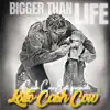 Lotto Cashcow - Bigger Than Life